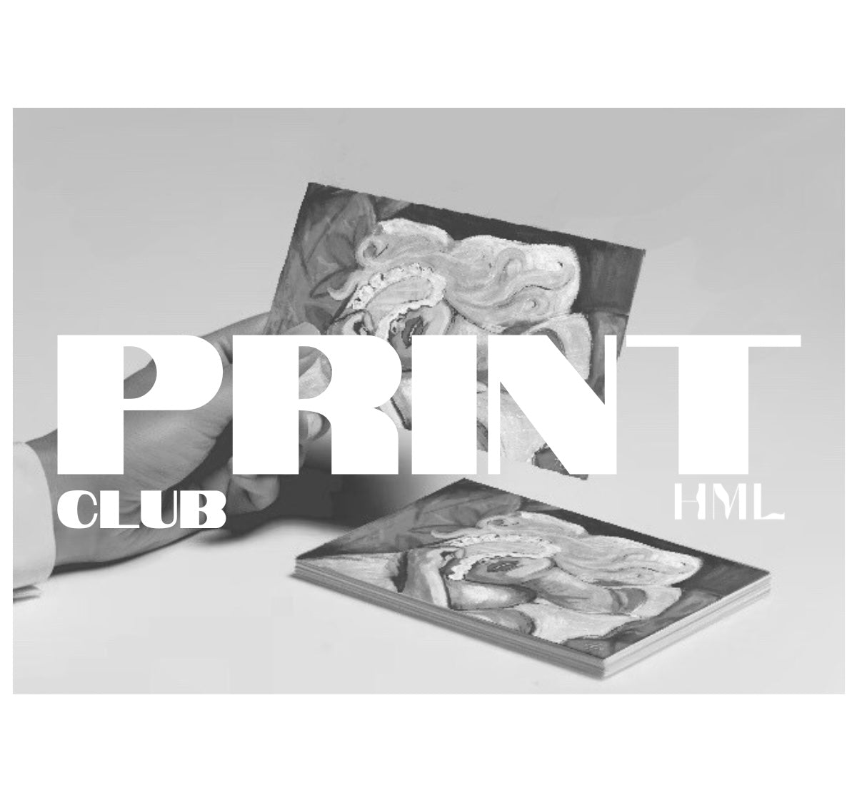 + HML Monthly Print Club