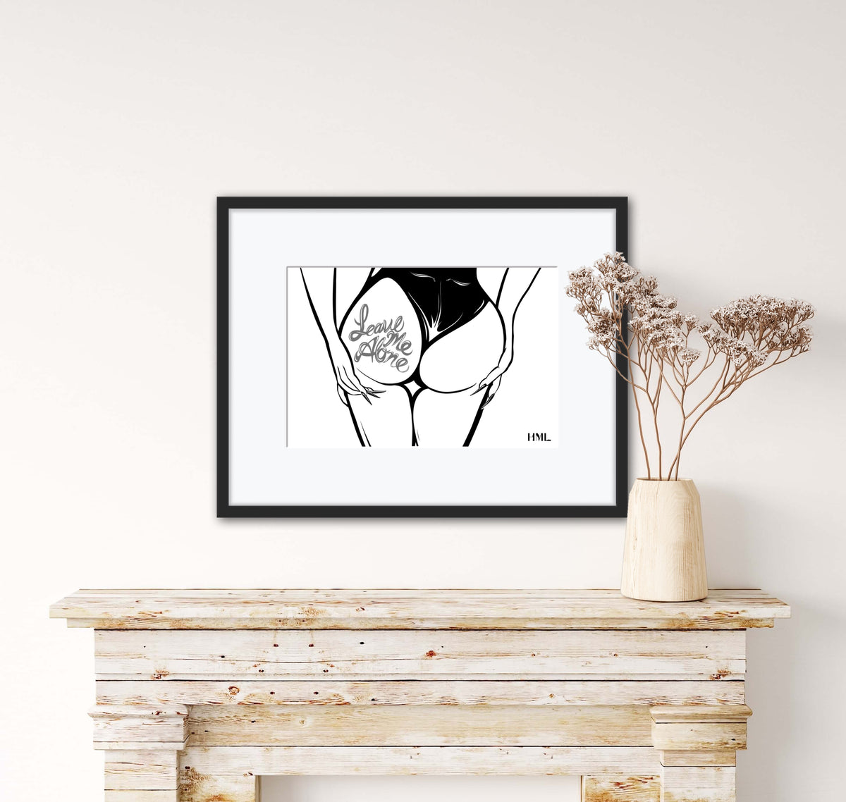 Leave Me Alone Cheeky Poster Print